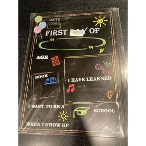 Kids first day of school chalkboard 14’’x10”